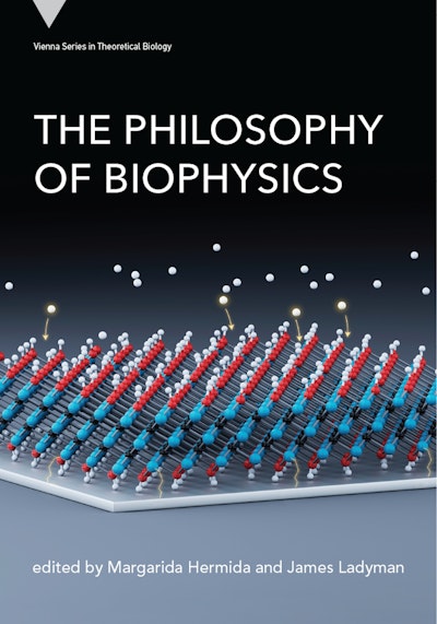 The Philosophy of Biophysics