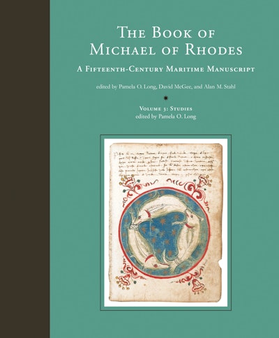 The Book of Michael of Rhodes, Volume 3 - Studies