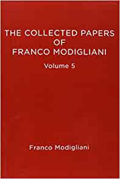 The Collected Papers of Franco Modigliani, Volume 5