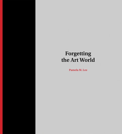 Forgetting the Art World