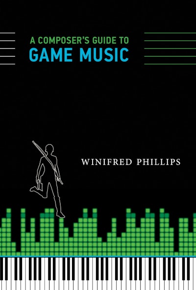 A Composer's Guide to Game Music