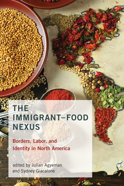The Immigrant-Food Nexus