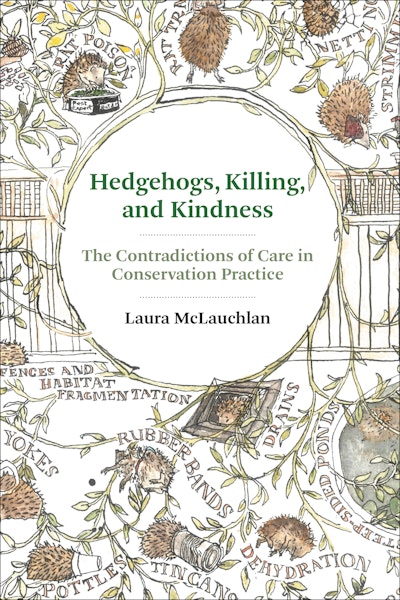 Hedgehogs, Killing, and Kindness by Laura McLauchlan - Penguin Books ...