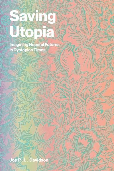 Saving Utopia