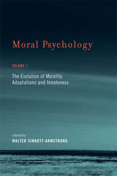 Moral Psychology, Volume 1