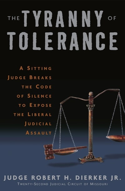 The Tyranny of Tolerance