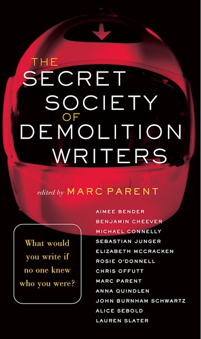 The Secret Society of Demolition Writers