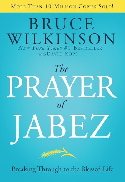 The Prayer of Jabez
