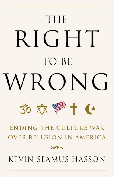 The Right to Be Wrong