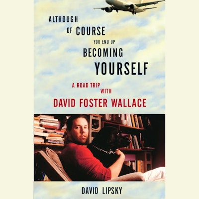 Although Of Course You End Up Becoming Yourself