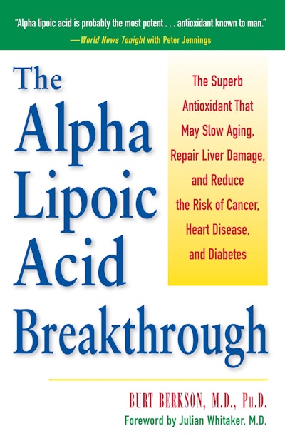 The Alpha Lipoic Acid Breakthrough