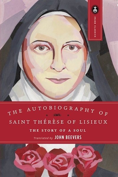 The Autobiography of Saint Therese