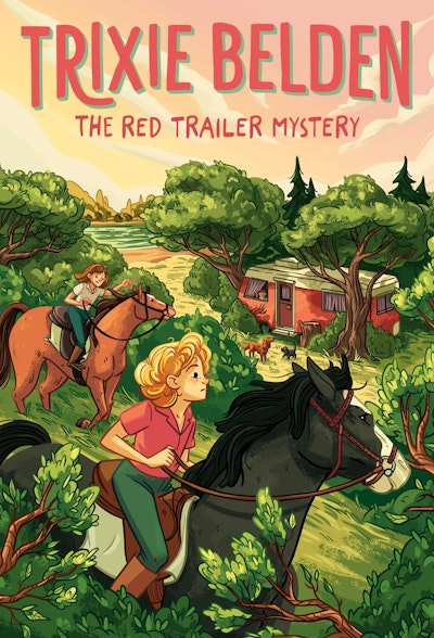 The Red Trailer Mystery: Trixie Belden