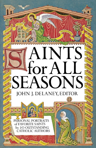 Saints For All Seasons
