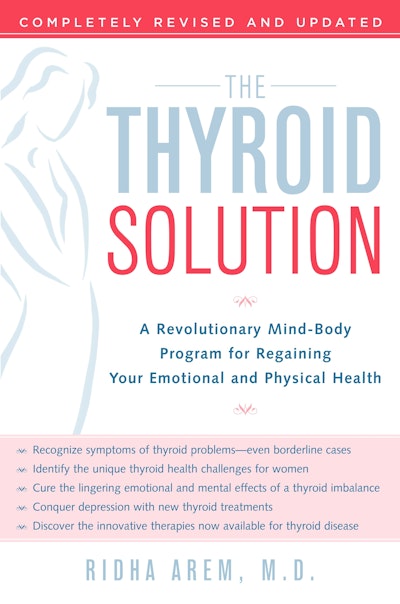 The Thyroid Solution (Third Edition)