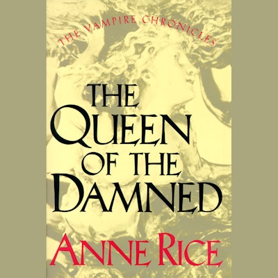 The Queen of the Damned