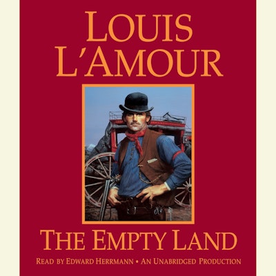 The Empty Land (Louis L'Amour's Lost Treasures)