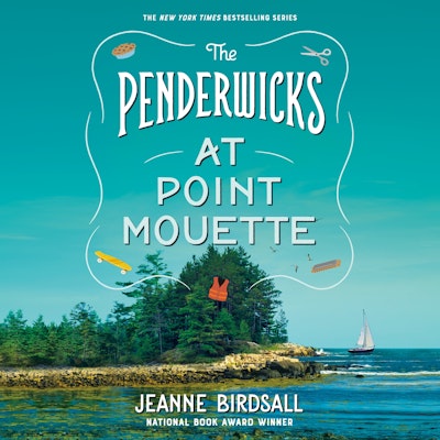 The Penderwicks at Point Mouette