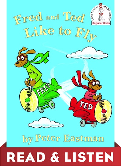 Fred and Ted Like to Fly