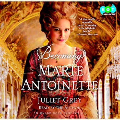 Becoming Marie Antoinette
