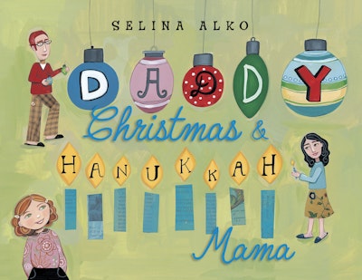 Daddy Christmas and Hanukkah Mama