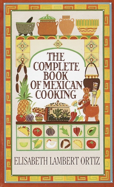 The Complete Book Of Mexican Cooking