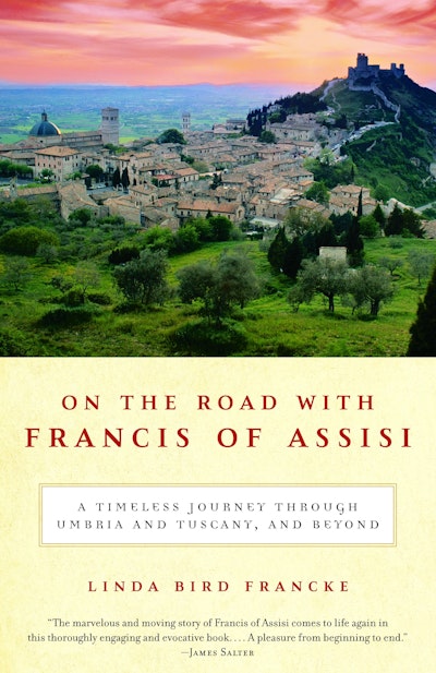 On the Road with Francis of Assisi