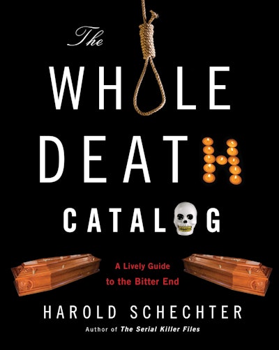 The Whole Death Catalog