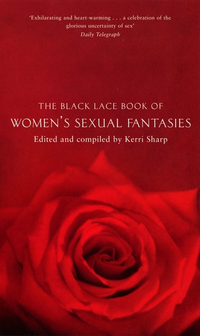 The Black Lace Book of Women's Sexual Fantasies