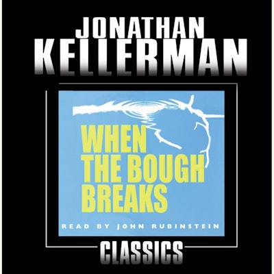 When the Bough Breaks