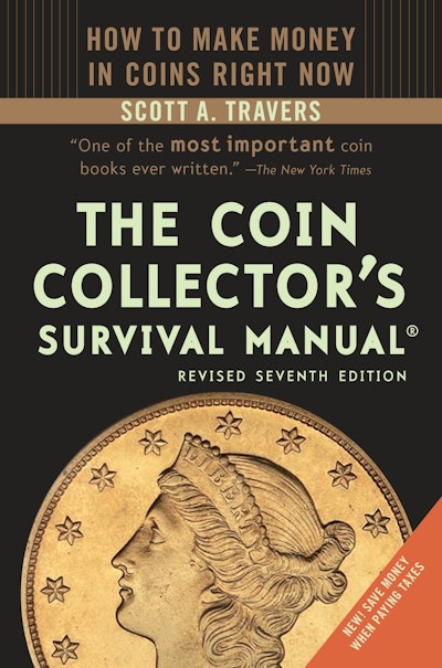 The Coin Collector's Survival Manual, Revised Seventh Edition