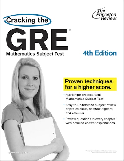 Cracking The Gre Mathematics Subject Test, 4th Edition