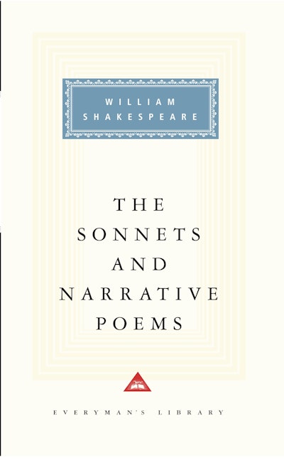 The Sonnets and Narrative Poems of William Shakespeare