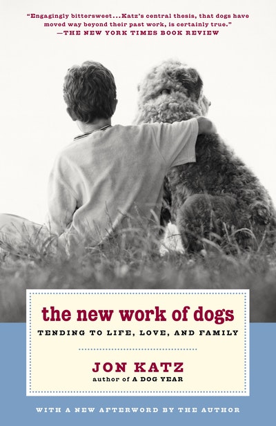 The New Work of Dogs