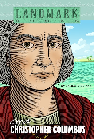 Meet Christopher Columbus by James T. de Kay - Penguin Books New Zealand