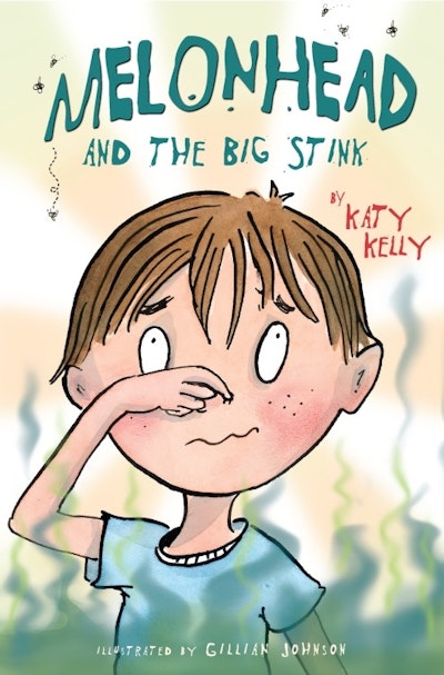Melonhead And The Big Stink