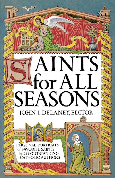 Saints For All Seasons