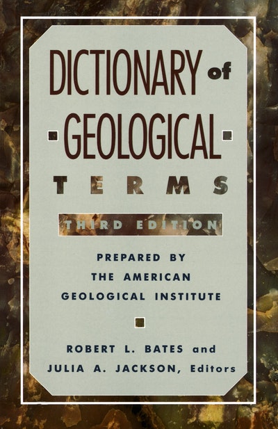 Dictionary of Geological Terms