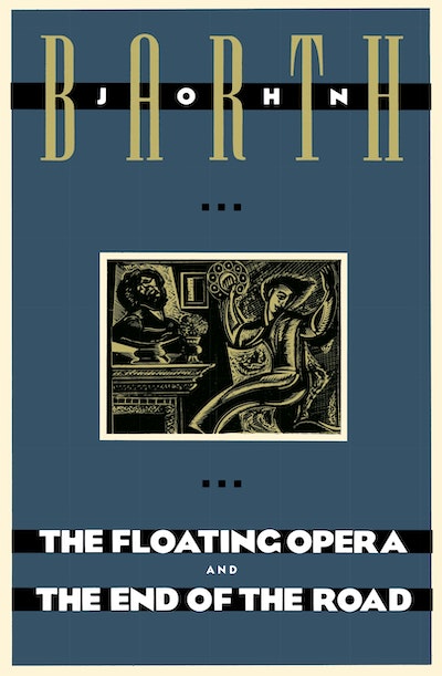 The Floating Opera and The End of the Road