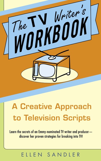 The TV Writer's Workbook