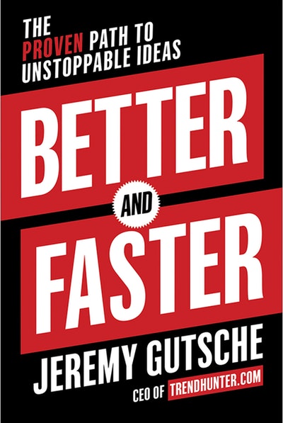 Better And Faster