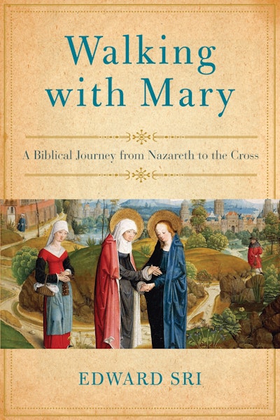Walking With Mary