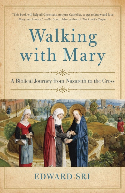 Walking With Mary