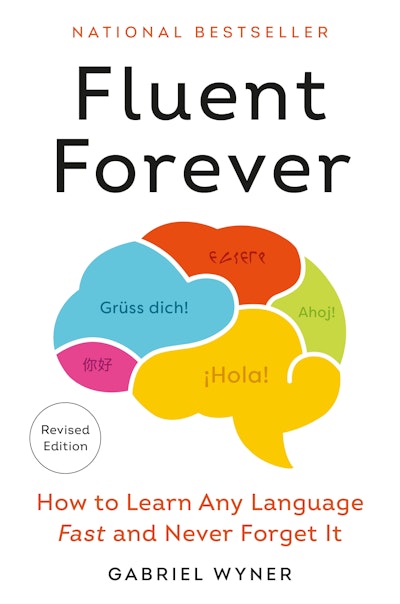 Fluent Forever (Revised Edition)