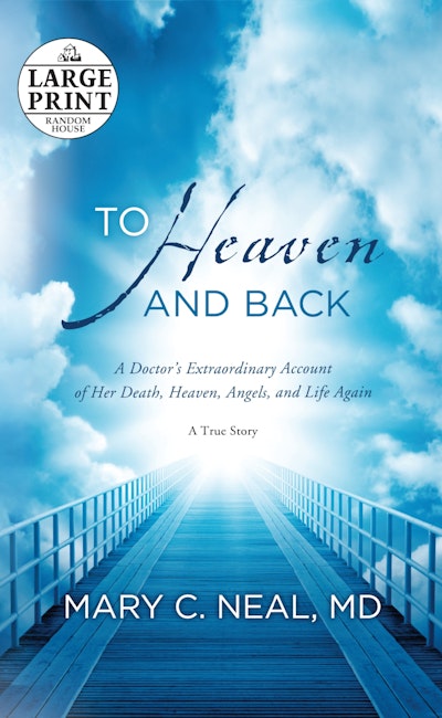Large Print: To Heaven And Back
