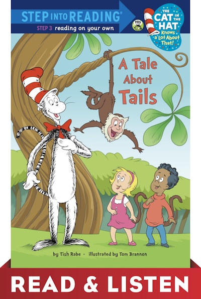A Tale About Tails (Dr. Seuss/Cat in the Hat) Read & Listen Edition