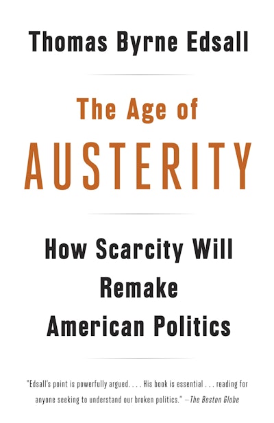 The Age of Austerity