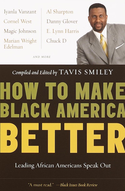 How To Make Black America Bett