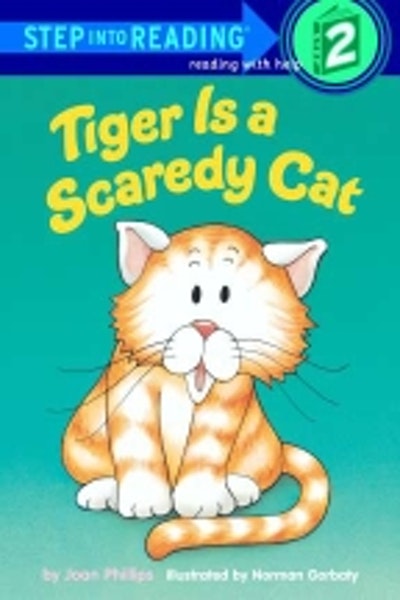 Tiger Is A Scaredy Cat