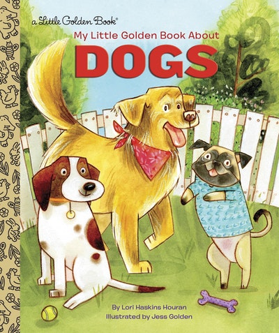LGB My Little Golden Book About Dogs